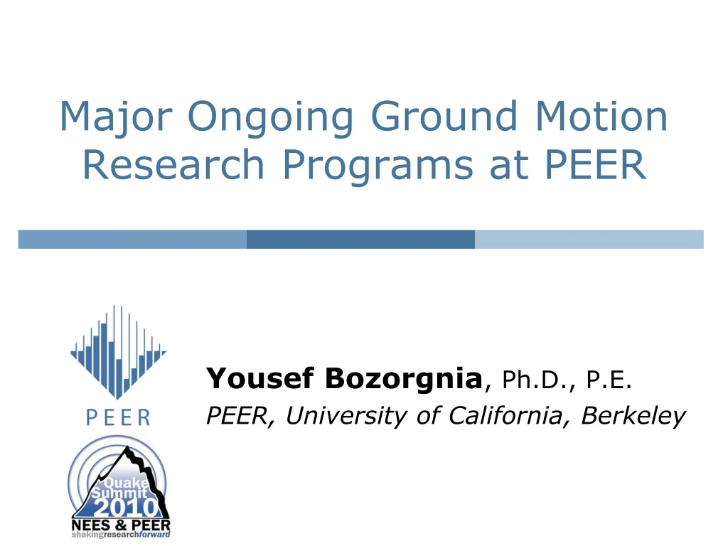 major ongoing ground motion research programs at peer