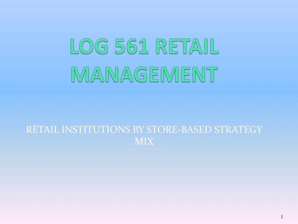 log 561 retail management