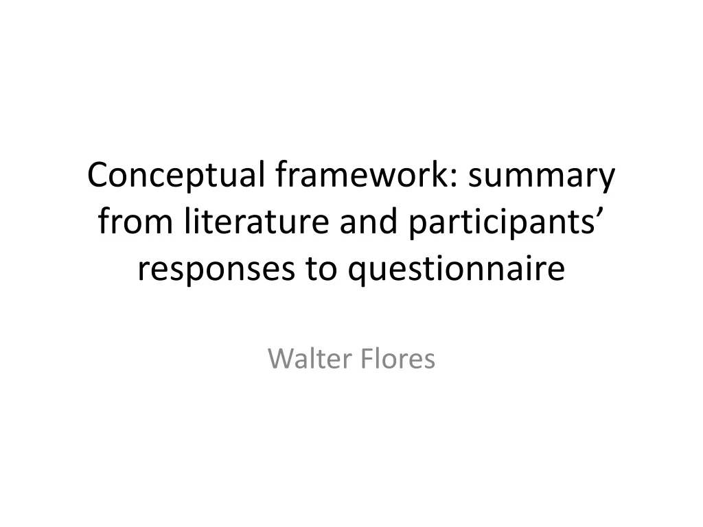 conceptual framework summary from literature and participants responses to questionnaire
