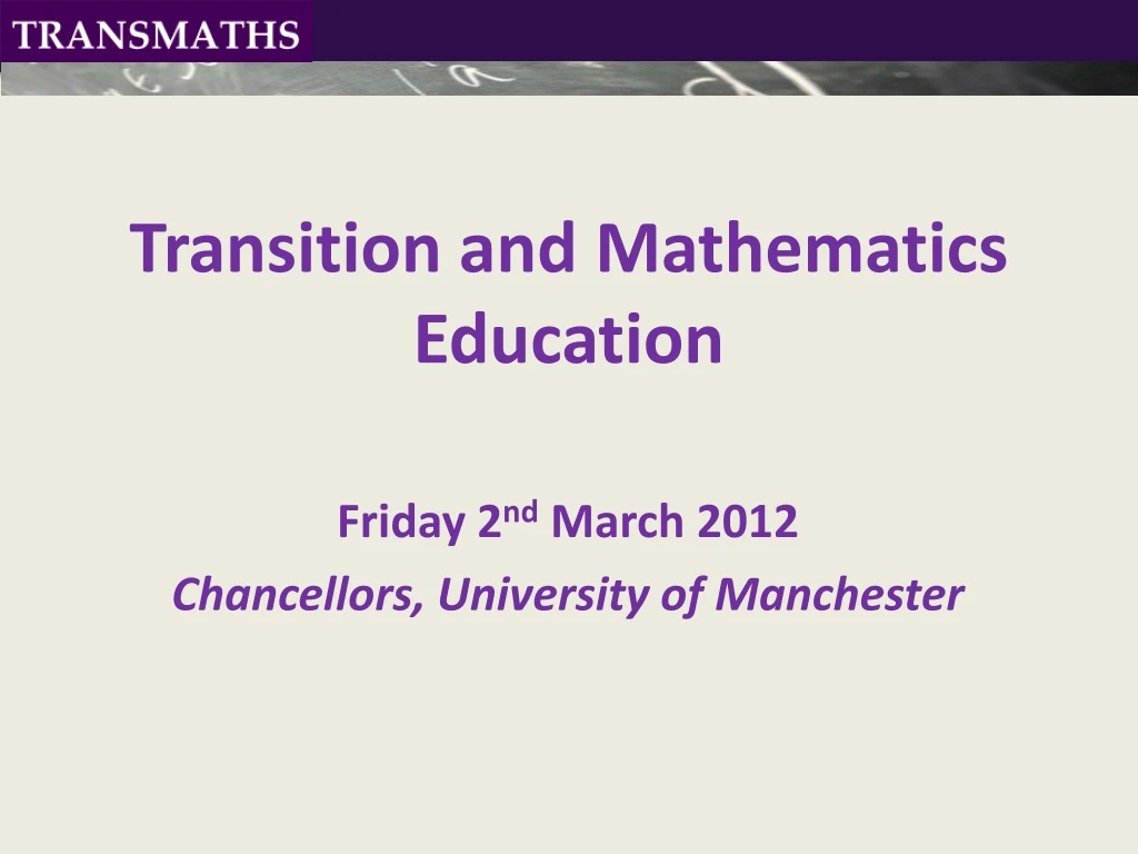 transition and mathematics education