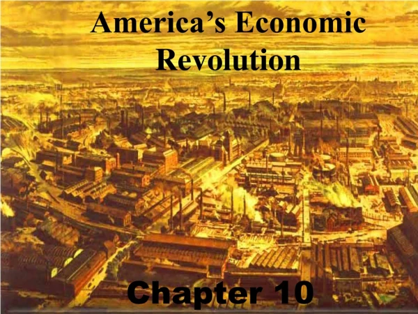 America’s Economic Revolution