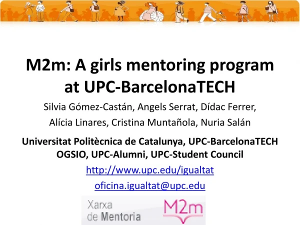 M2m: A girls mentoring program at UPC-BarcelonaTECH