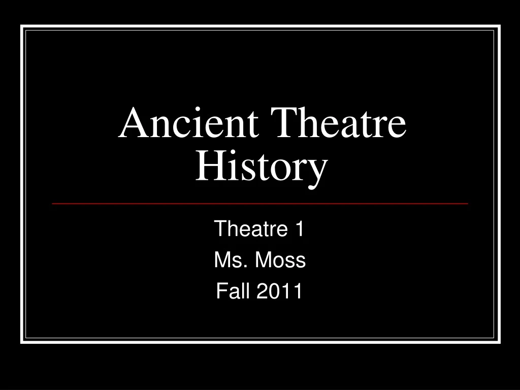 ancient theatre history