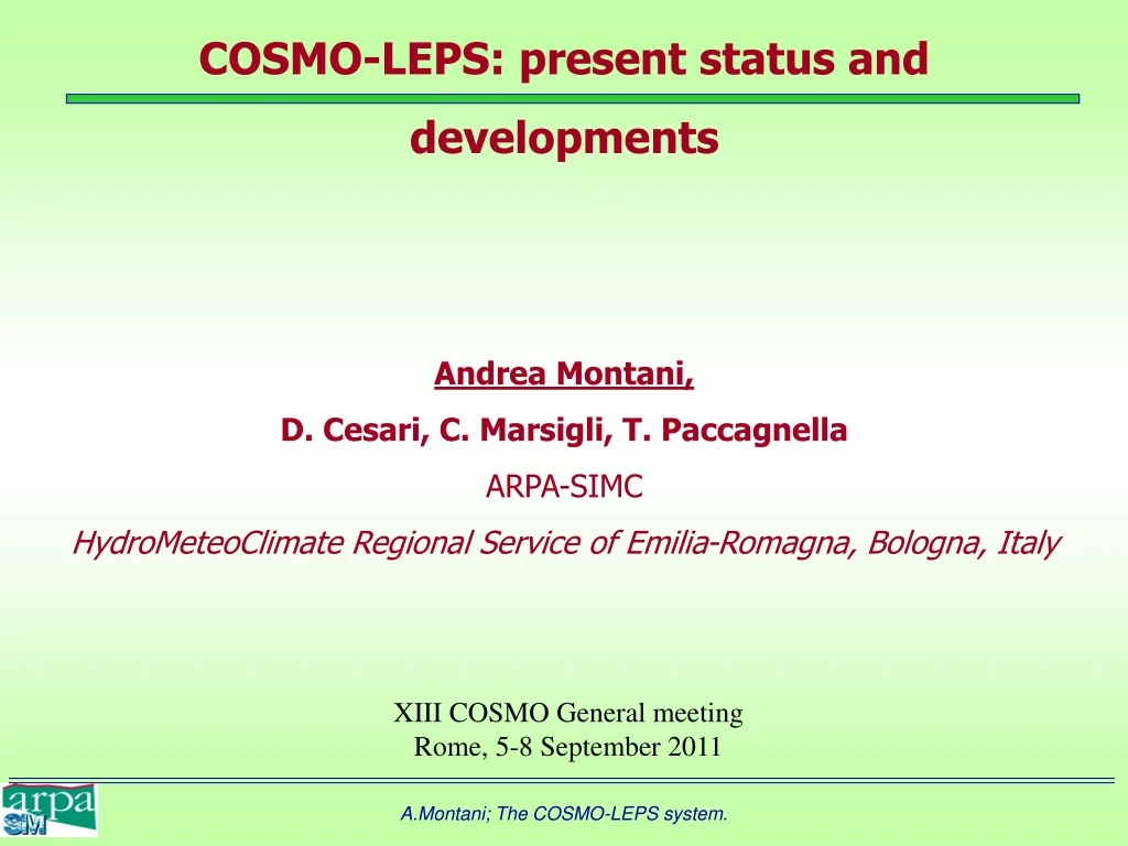 cosmo leps present status and developments andrea