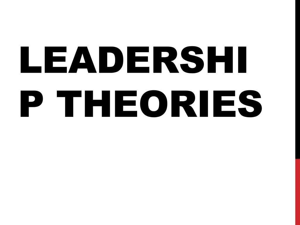 leadership theories