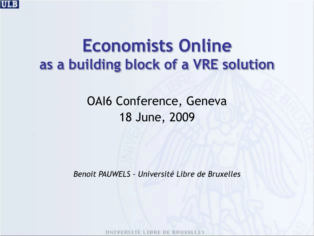 economists online as a building block of a vre solution