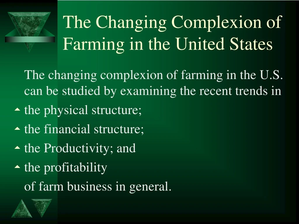 the changing complexion of farming in the united states