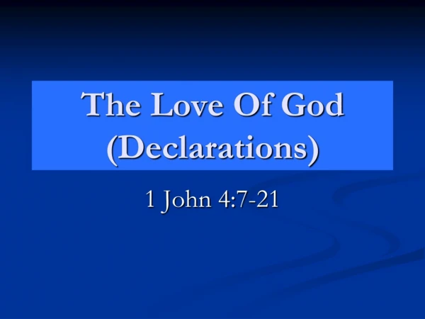 The Love Of God (Declarations)