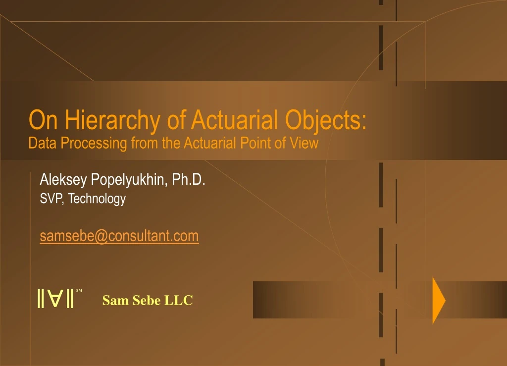 on hierarchy of actuarial objects data processing from the actuarial point of view
