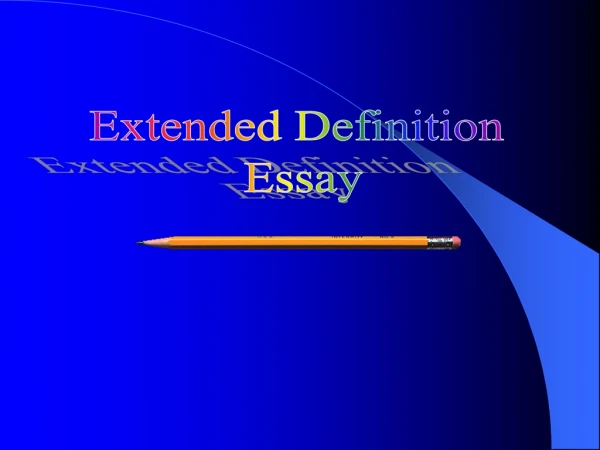 Extended Definition  Essay