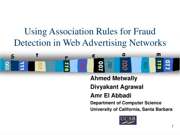 Using Association Rules for Fraud Detection in Web Advertising Networks