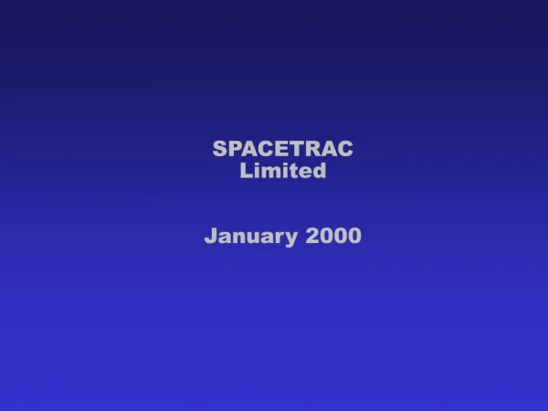 SPACETRAC Limited January 2000