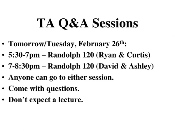 TA Q&amp;A Sessions