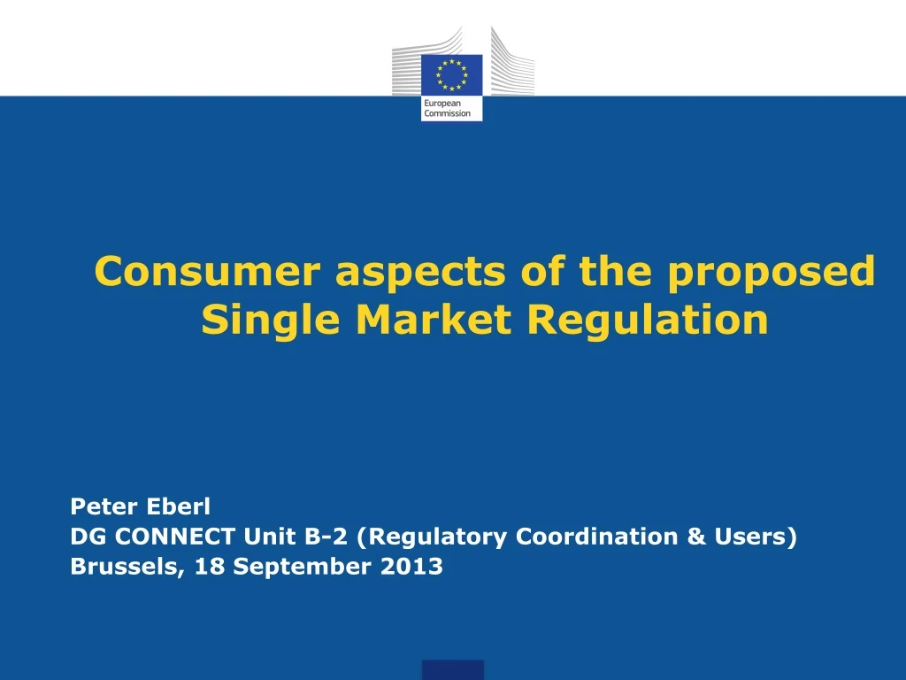 consumer aspects of the proposed single market regulation