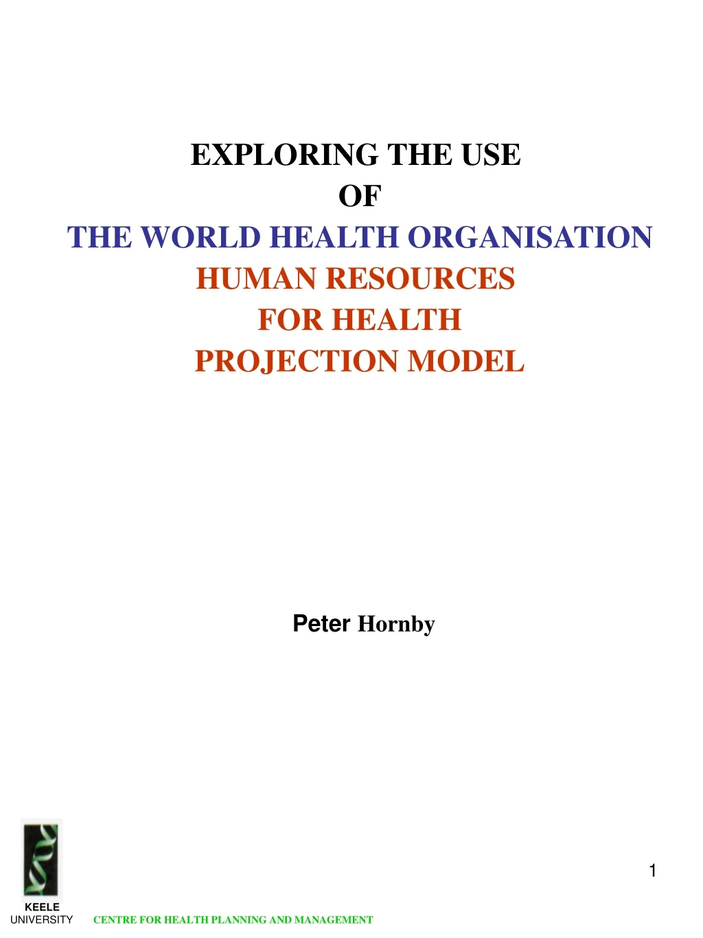 keele university centre for health planning