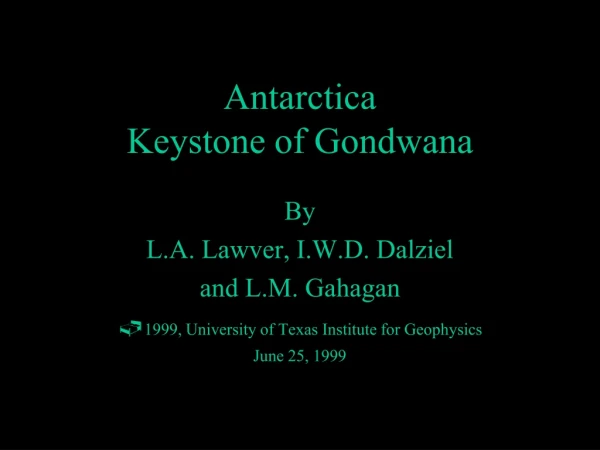 Antarctica Keystone of Gondwana