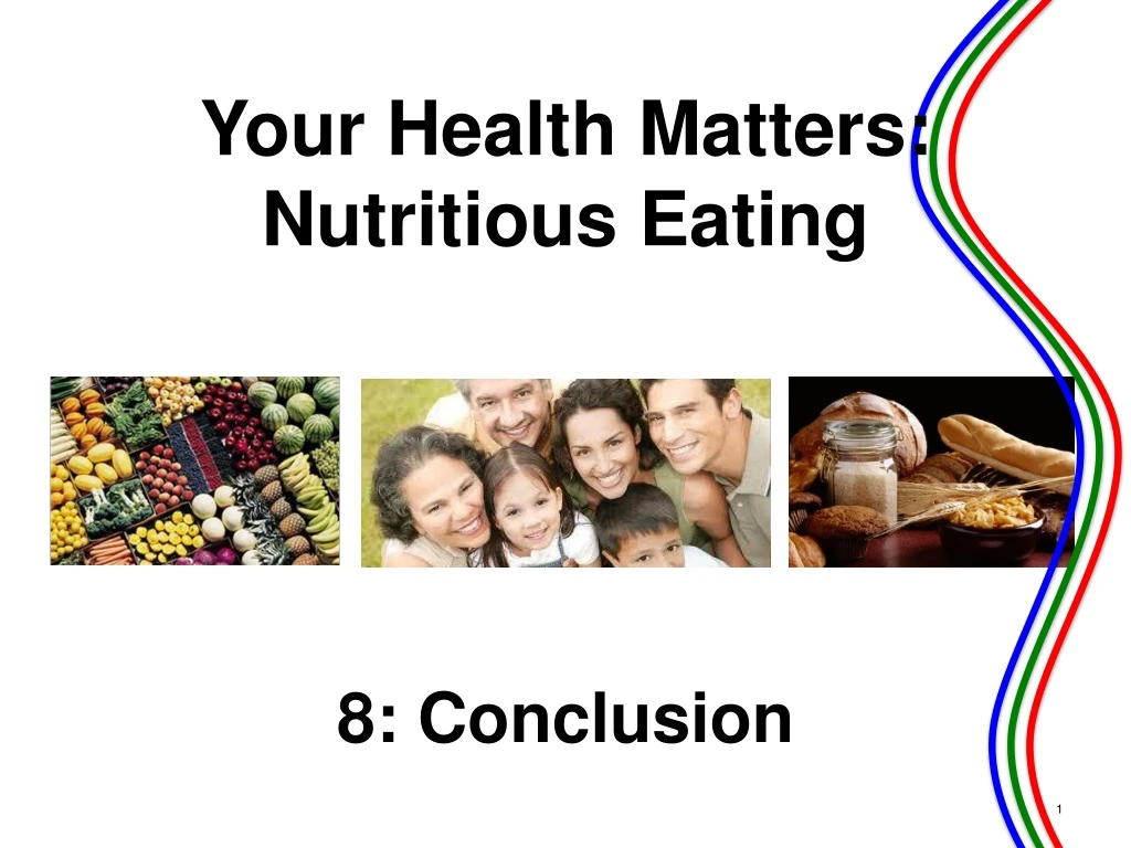 your health matters nutritious eating