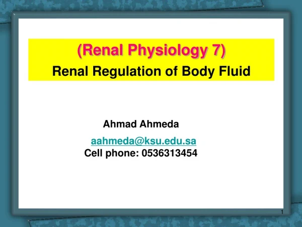 (Renal Physiology 7) Renal Regulation of Body Fluid