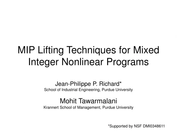 MIP Lifting Techniques for Mixed Integer Nonlinear Programs