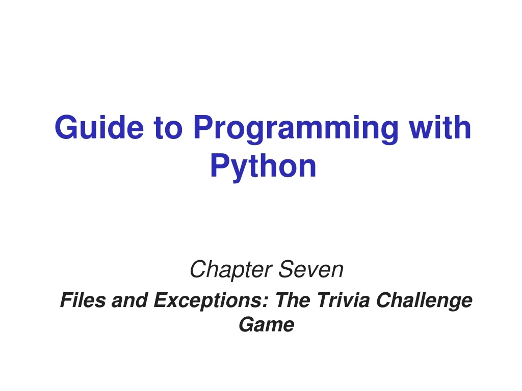 guide to programming with python