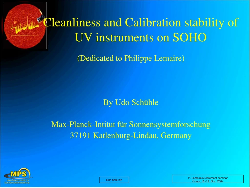 cleanliness and calibration stability of uv instruments on soho