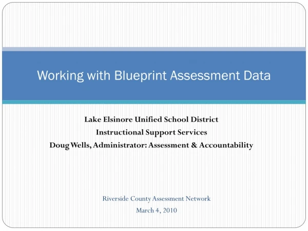 Working with Blueprint Assessment Data