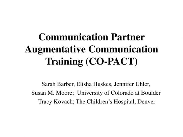 Communication Partner Augmentative Communication Training (CO-PACT)