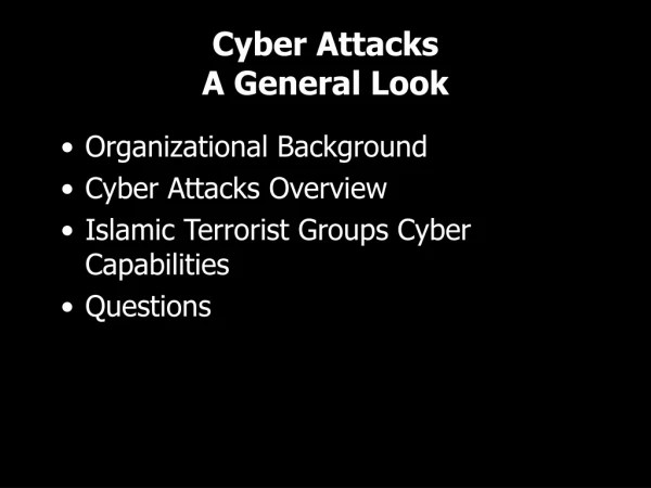 Cyber Attacks  A General Look
