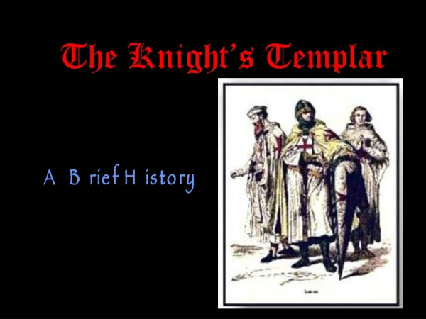 The Knight’s Templar