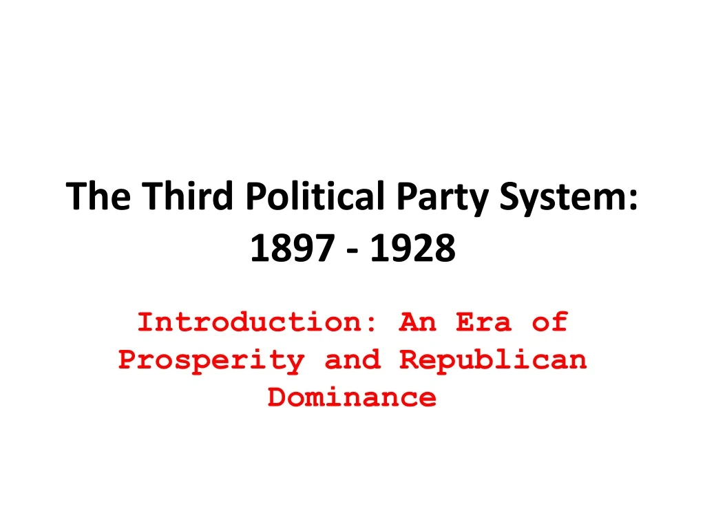 the third political party system 1897 1928