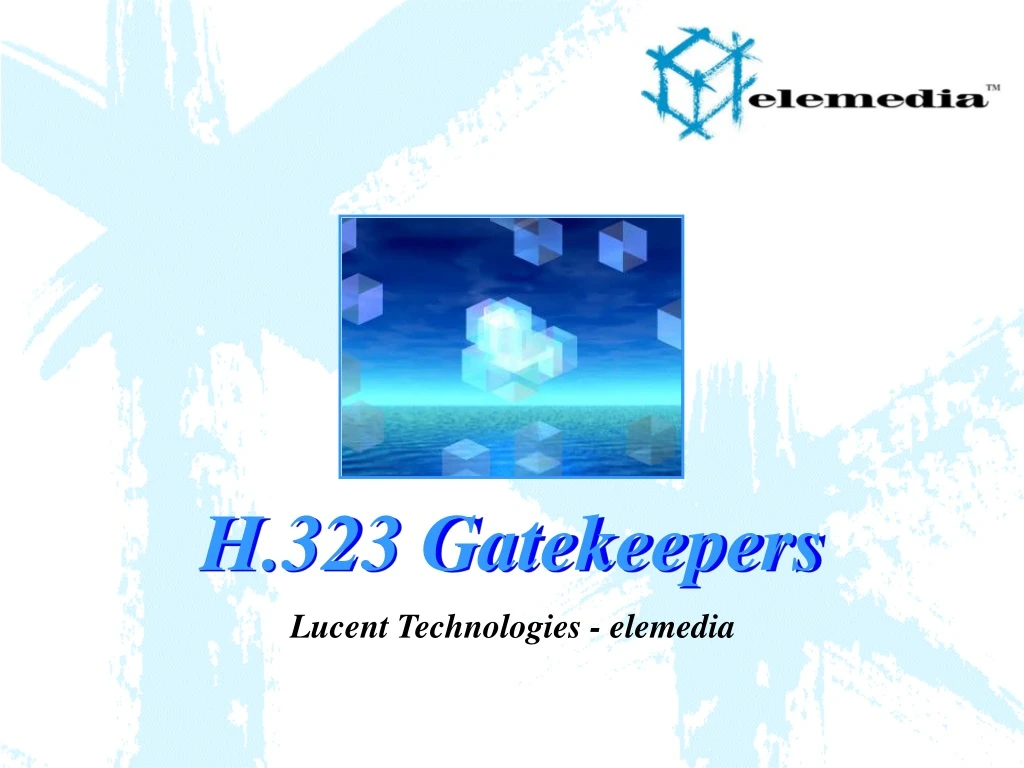 h 323 gatekeepers
