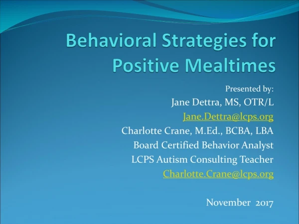 Behavioral Strategies for Positive Mealtimes