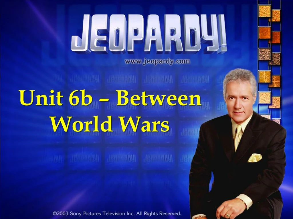unit 6b between world wars