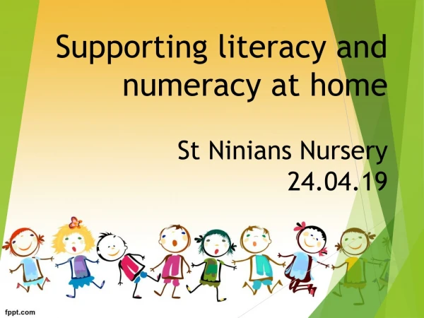 Supporting literacy and numeracy at home St Ninians Nursery 24.04.19