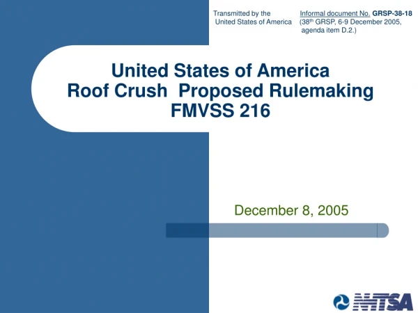 United States of America Roof Crush  Proposed Rulemaking FMVSS 216