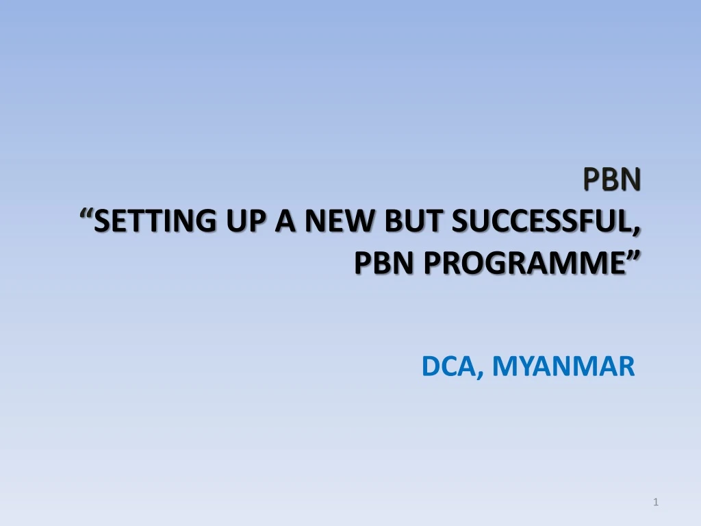 pbn setting up a new but successful pbn programme