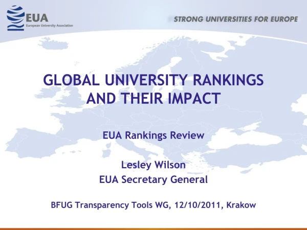 GLOBAL UNIVERSITY RANKINGS  AND THEIR IMPACT