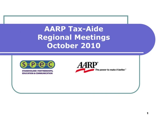 AARP Tax-Aide  Regional Meetings October 2010