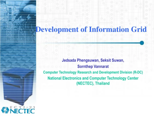 Development of Information Grid