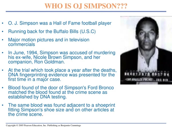 WHO IS OJ SIMPSON???