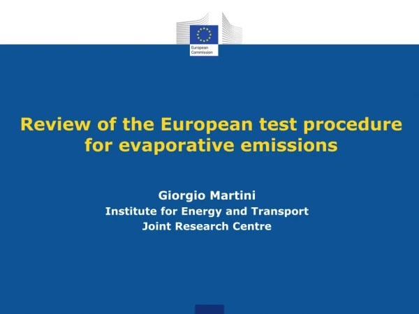 Review of the European test procedure for evaporative emissions