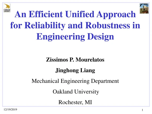 An Efficient Unified Approach for Reliability and Robustness in Engineering Design