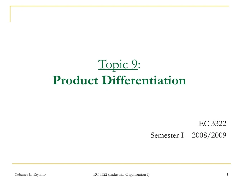 topic 9 product differentiation