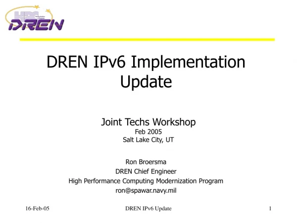 DREN IPv6 Implementation Update