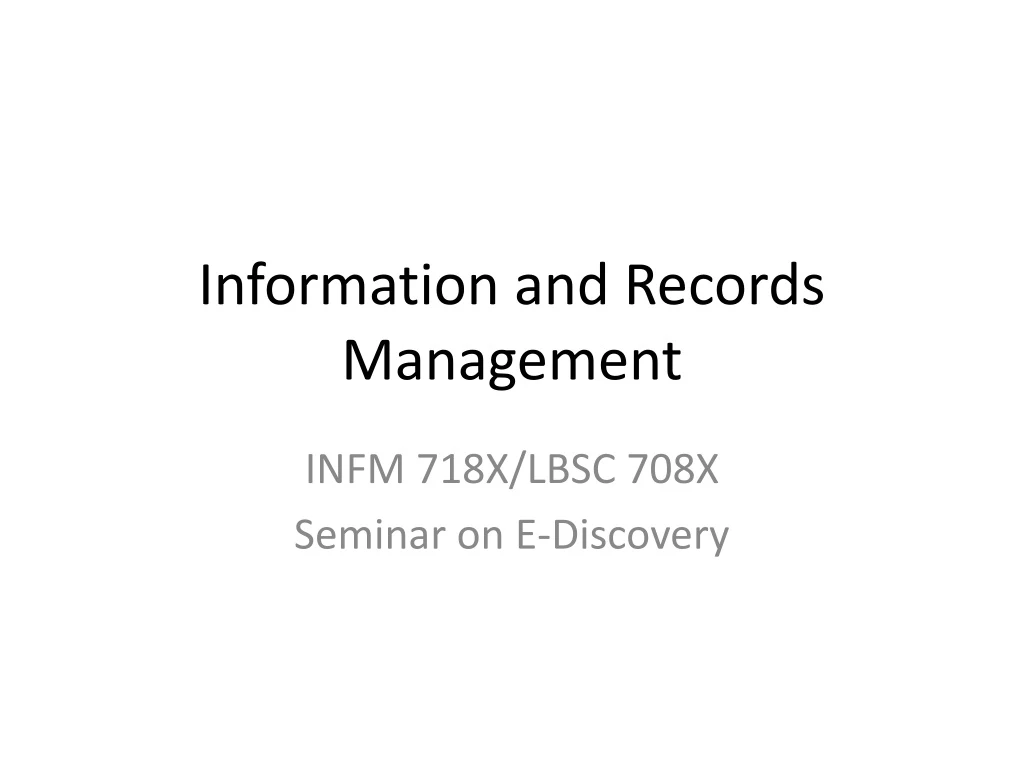 information and records management