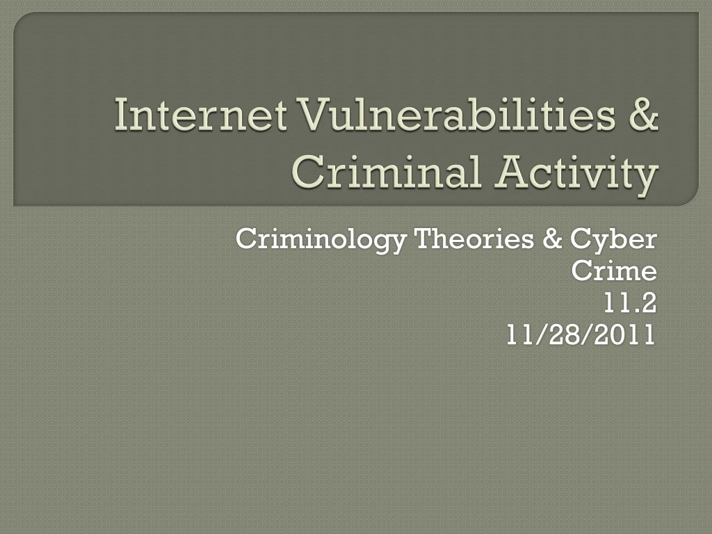 internet vulnerabilities criminal activity