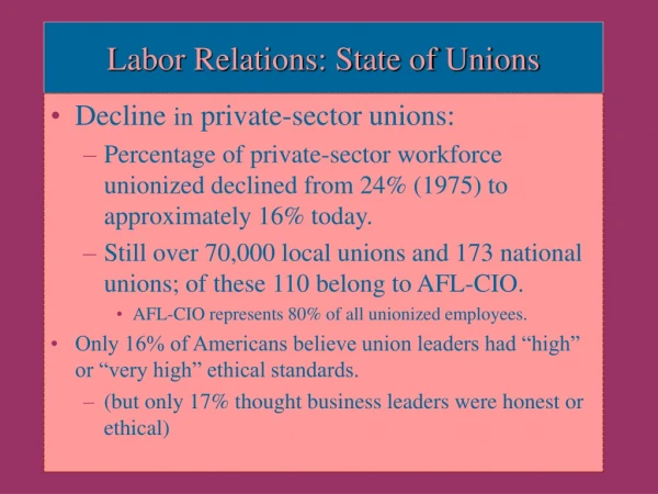 Labor Relations: State of Unions
