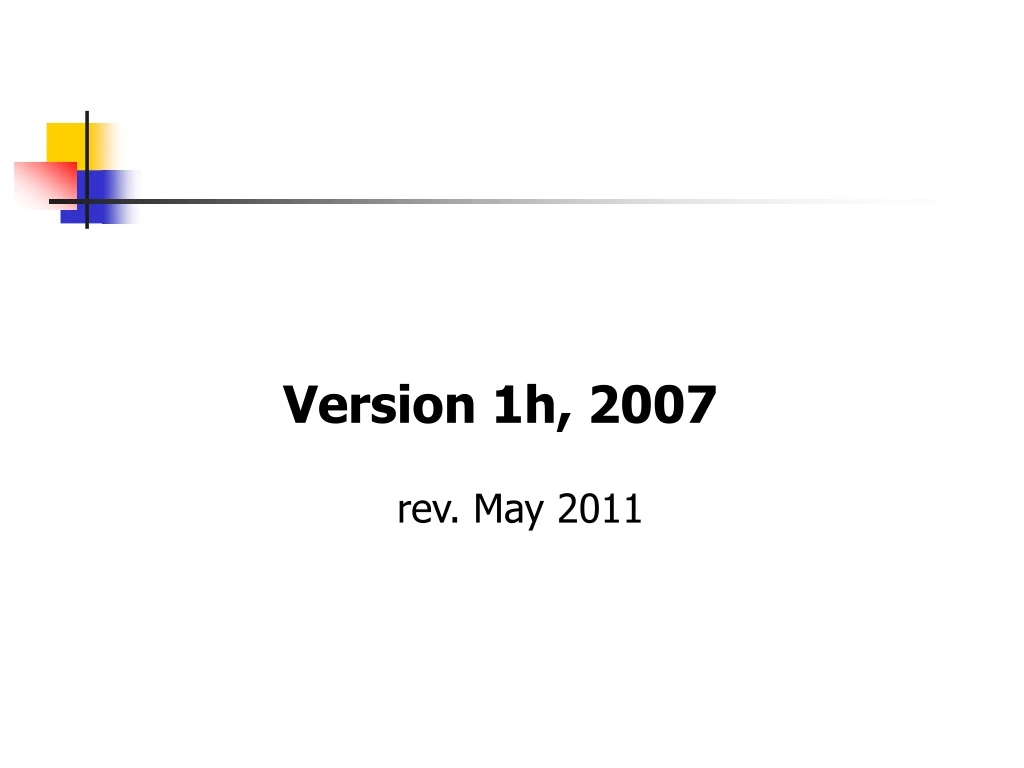 version 1h 2007