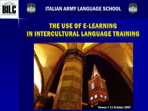 THE USE OF E-LEARNING  IN INTERCULTURAL LANGUAGE TRAINING