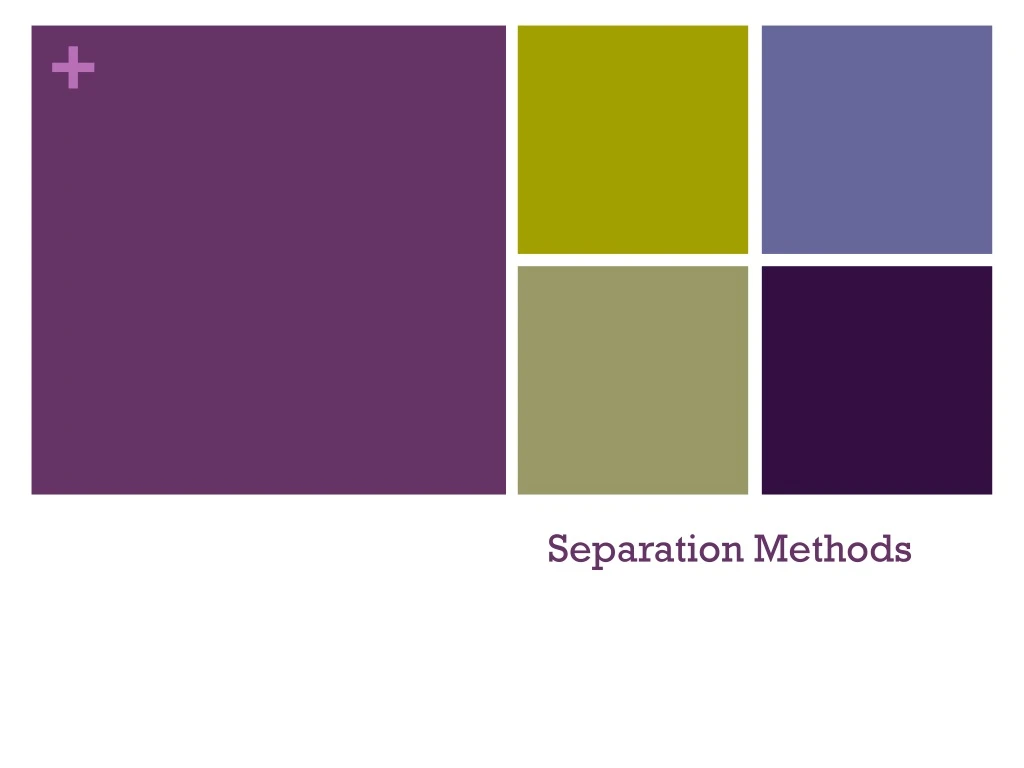 separation methods